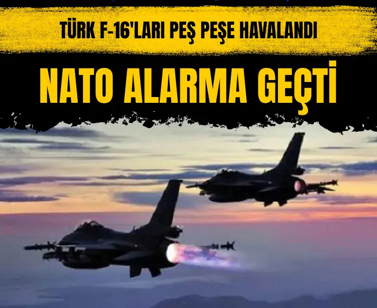 Baltık'ta Rus askeri uçakları tespit edildi Türk F-16'ları önleme yaptı