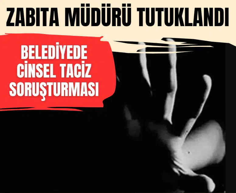 Kdz. Ereğli Belediyesi Zabıta Müdürü Halit Aydın cinsel taciz suçlamasıyla tutuklandı