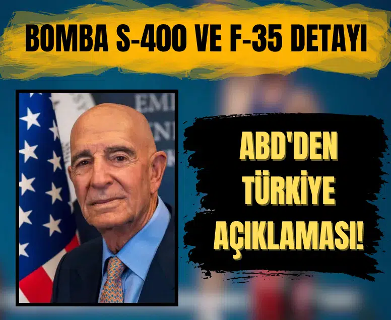 ABD Ankara Büyükelçisi Barrack'tan S-400 ve F-35 açıklaması