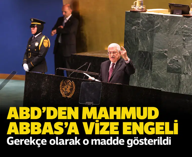 ABD'den Mahmud Abbas'a vize engeli: Gerekçe olarak o madde gösterildi