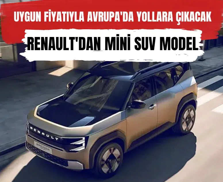 Dacia logosuyla Avrupa'ya gelecek Renault Bridger 13 bin euroya satılacak