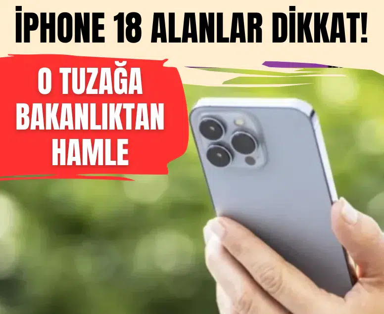 iPhone 18 satışında zorunlu kasko dayatmasına Ticaret Bakanlığı inceleme başlattı