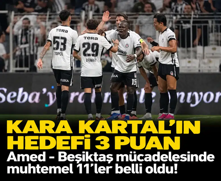 Kara Kartal'da hedef 3 puan: Amed - Beşiktaş mücadelesinde muhtemel 11'ler belli oldu!