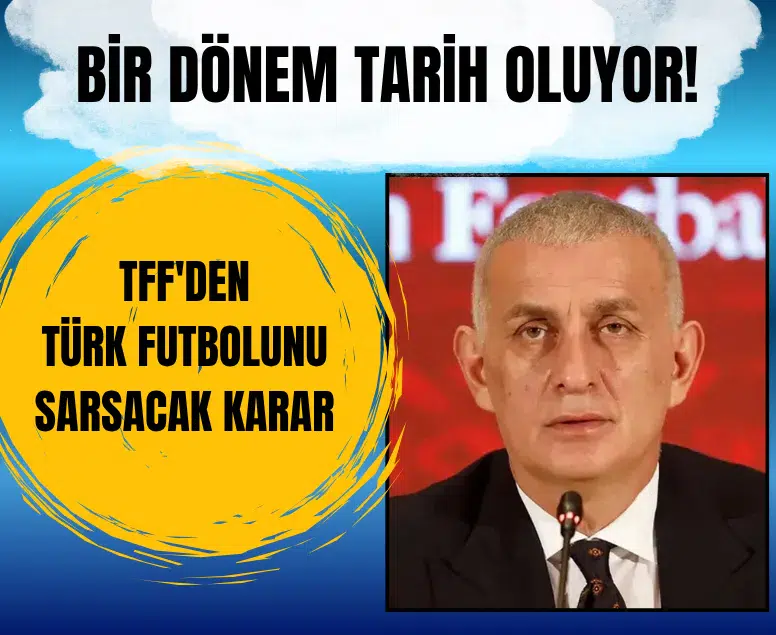 TFF'den Süper Lig'de İngiltere modeli ceza sistemi kararı