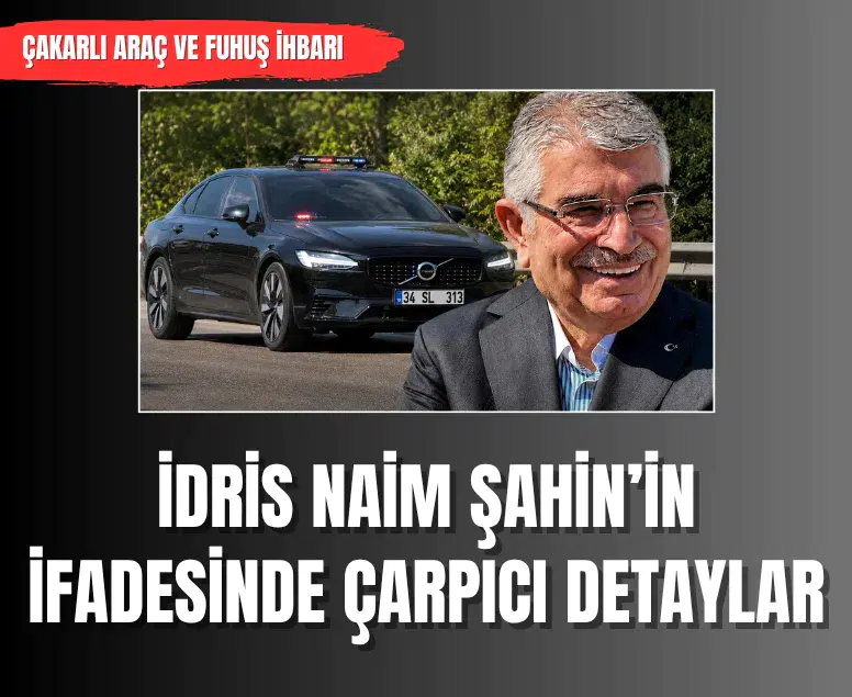 Eski Bakan İdris Naim Şahin'e FETÖ soruşturmasında adli kontrol kararı