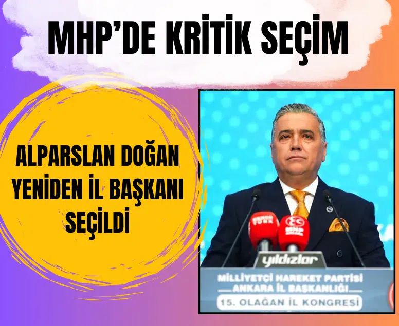 MHP Ankara 15. Olağan Kongresi'nde Alparslan Doğan 643 oyla güven tazeledi