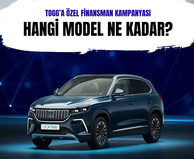 Togg T10X ve T10F modelleri için sıfır faizli finansman kampanyası başladı