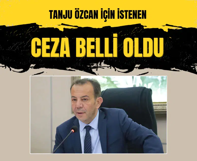 Tanju Özcan için 217 yıla kadar hapis cezası istendi