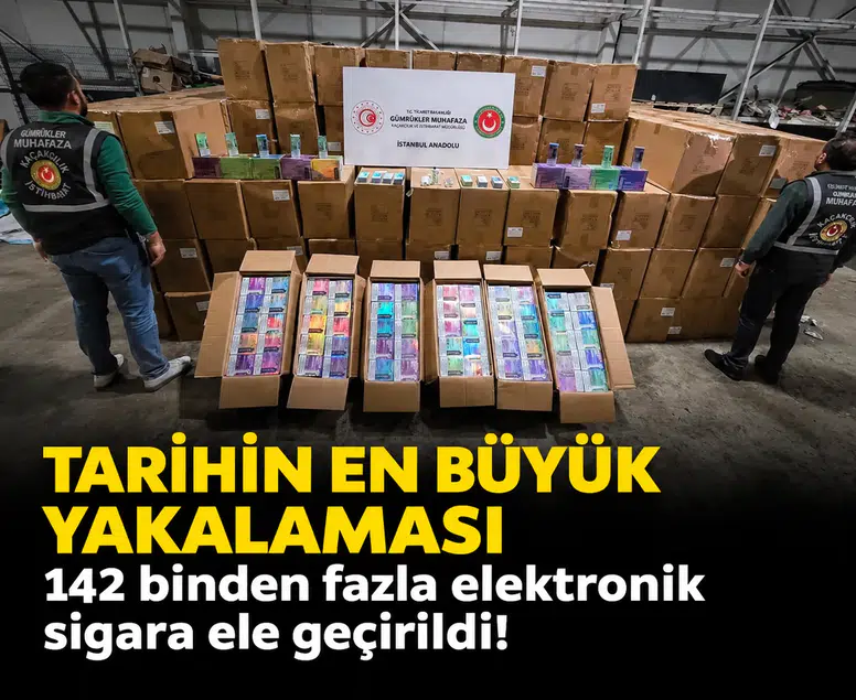 Tarihin en büyük yakalaması: 142 binden fazla elektronik sigara ele geçirildi!