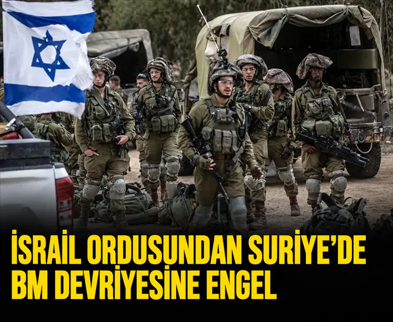 Golan hattında gerilim tırmanıyor: İsrail ordusu BM güçlerini durdurdu