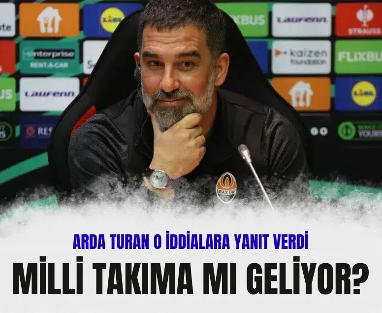 Arda Turan A Milli Takım iddialarına yanıt verdi
