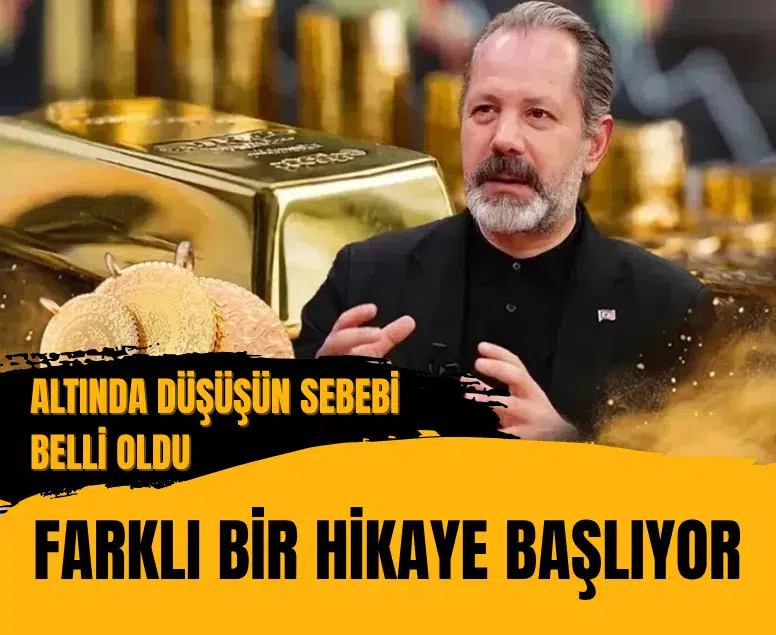 İslam Memiş altın piyasasını değerlendirdi: Farklı bir hikâye başlıyor