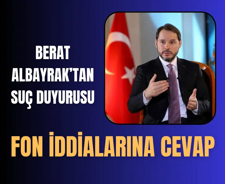 Berat Albayrak'ın avukatından fon iddialarına ilişkin suç duyurusu açıklaması