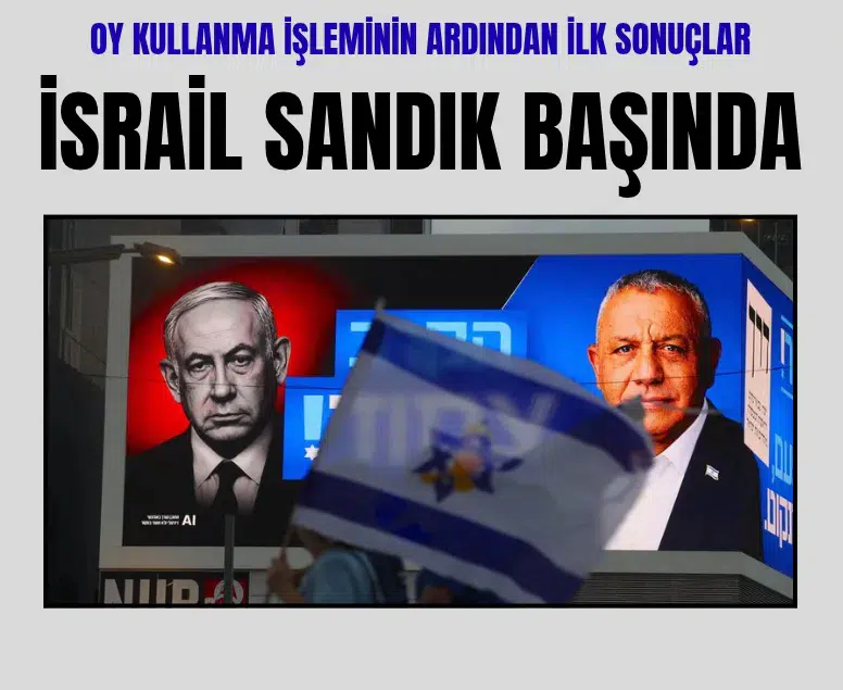 İsrail seçimlerinde katılım yüzde 74'ü aştı koalisyon düğümü sürüyor