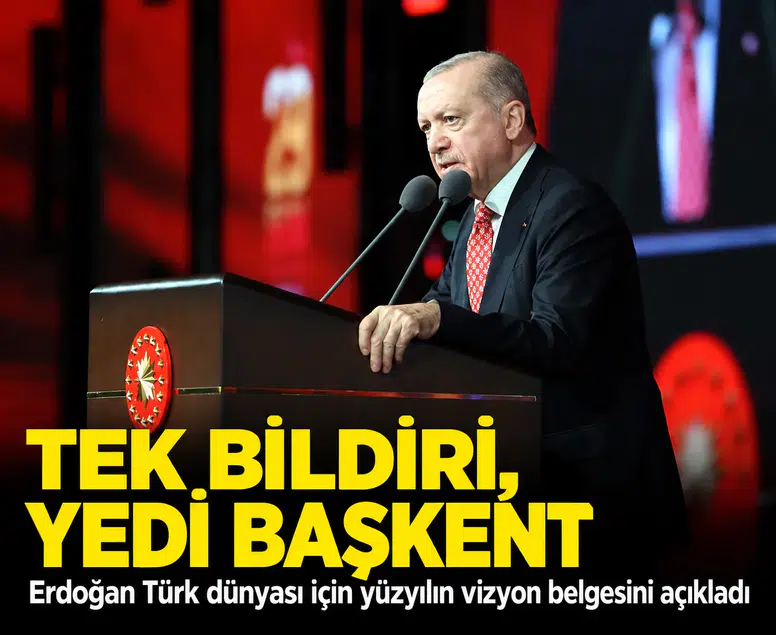 Cumhurbaşkanı Erdoğan'dan kritik zirve öncesi yedi ülkeye ortak mesaj: Türk dünyasının dayanışması zorunluluktur