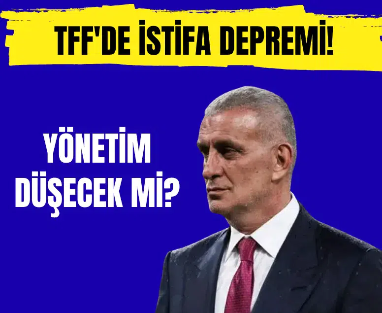 TFF'deki bahis soruşturması sonrası yaşanan istifalar yönetimi düşürür mü?