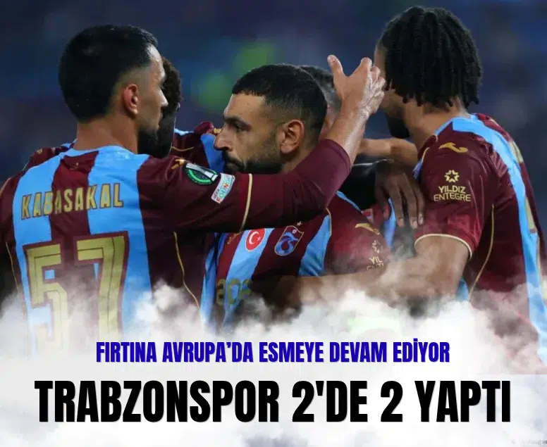 Trabzonspor Konferans Ligi'nde Hearts'ı 2-0 mağlup etti