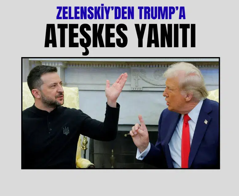 Zelenskiy'den Trump'a yanıt: Seçimler için 60 gün tam ateşkes ilan edilsin
