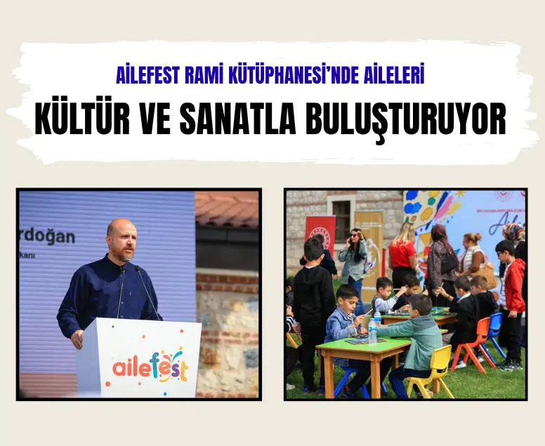 AileFest Rami Kütüphanesi’nde aileleri kültür ve sanatla buluşturuyor
