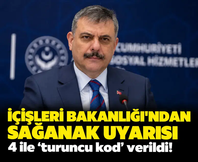 İçişleri Bakanlığı'ndan sağanak uyarısı: 4 ile 'turuncu kod' verildi!