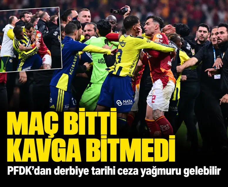 Maç bitti kavga bitmedi: PFDK'dan derbiye tarihi ceza yağmuru gelebilir