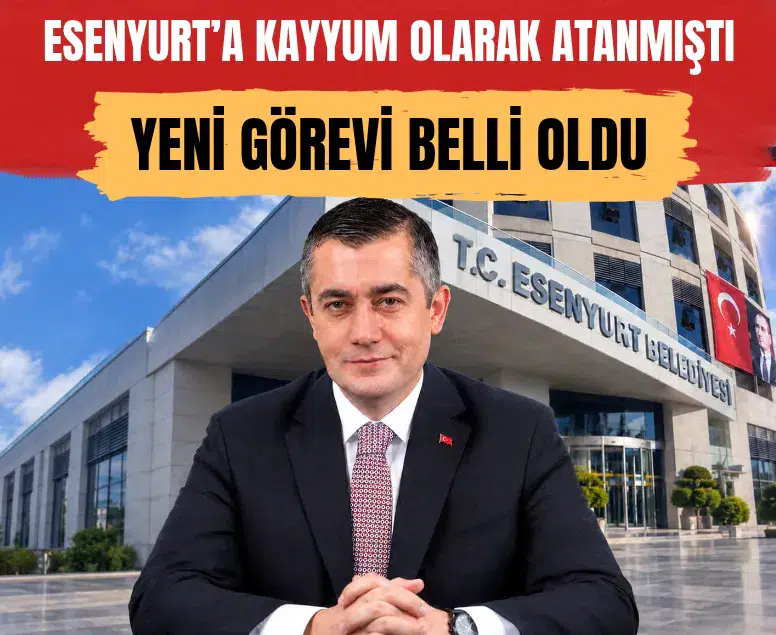 Esenyurt Belediyesi kayyumu Can Aksoy görevden alındı