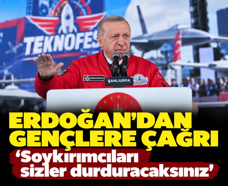 Erdoğan’dan Şanlıurfa TEKNOFEST’te gençlere tarihi çağrı: 'Savaş suçlularını sizler durduracaksınız'