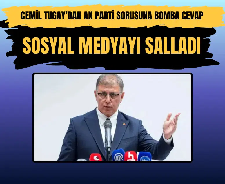 Cemil Tugay AK Parti'ye geçeceği yönündeki iddiaları yanıtladı