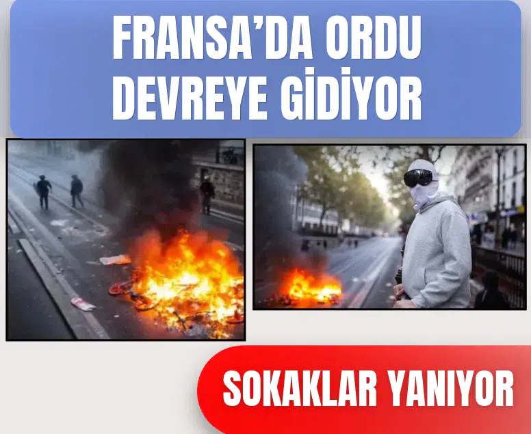 Fransa'da gösteriler öncesi ordu sokağa iniyor
