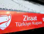 Ziraat Türkiye Kupası’nda yeni dönem başlıyor: Kura takvimi açıklandı