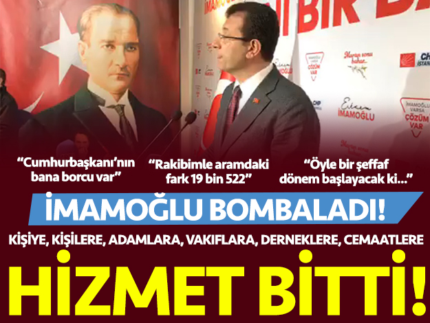 Ä°mamoÄlu: KiÅiye, kiÅillere, adamlara, derneklere, vakÄ±flara, cemaatlere hizmet iÅi bitti