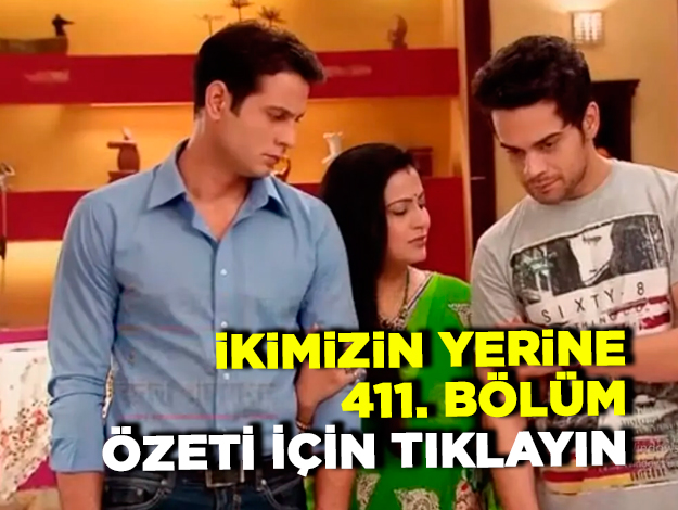 İkimizin Yerine 424. bölüm özeti ve fragmanı