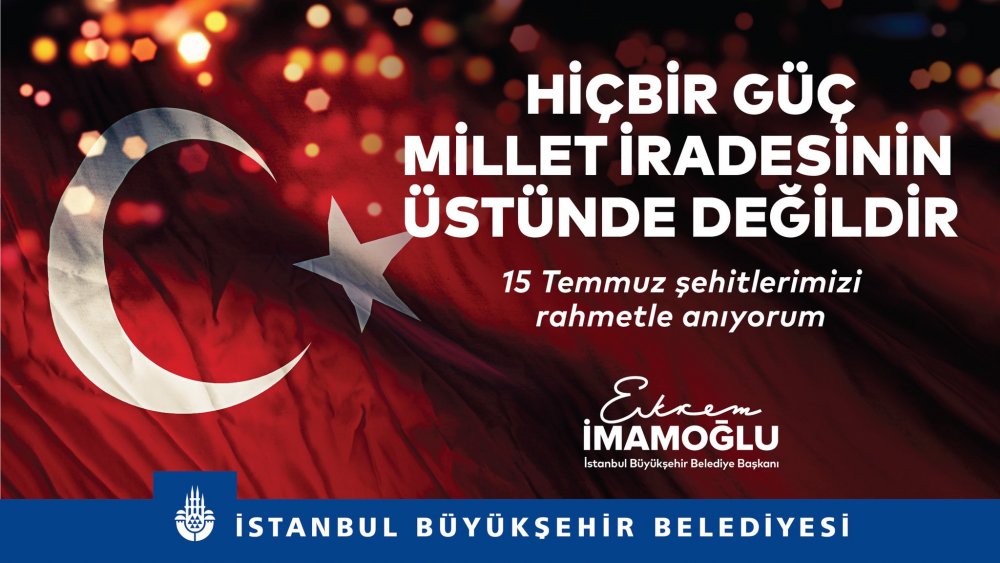 ekrem imamoğlu 15 temmuz