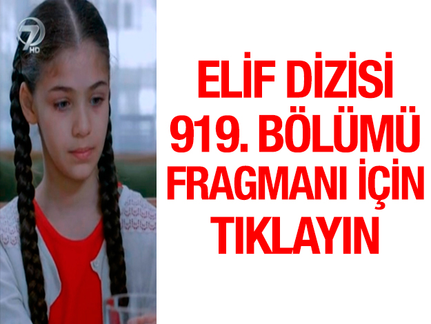 elif fragman 919. bölüm