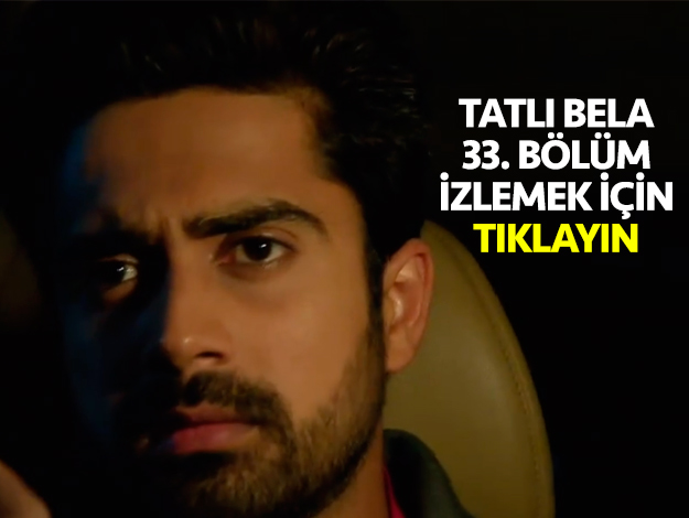 tatlı bela 62. bölüm izle