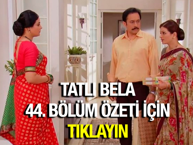 TATLI BELA 62. bölüm ÖZET