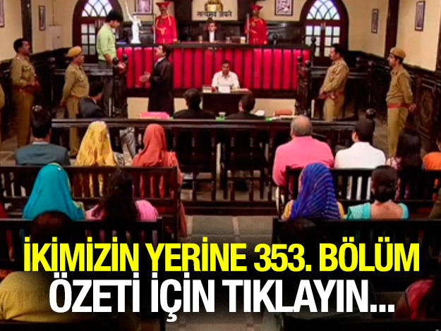 ikimizin yerine 424. bölüm özeti ve fragmanı
