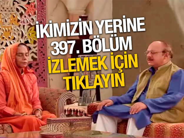 İkimizin Yerine 424. bölüm İZLE