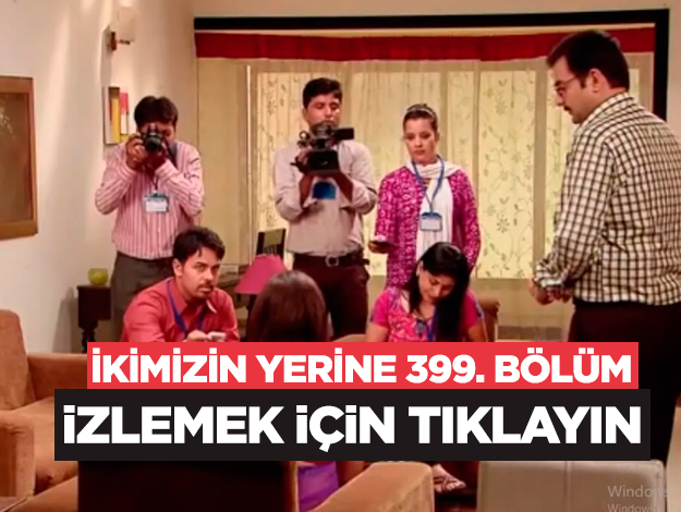 İkimizin Yerine 424. bölüm izle
