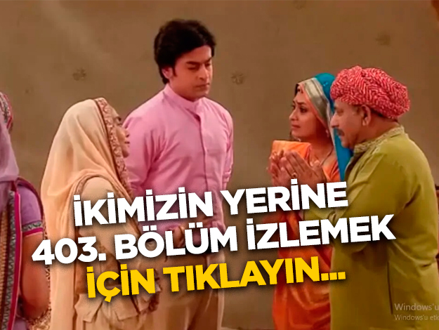 İkimizin Yerine 424. bölüm izle