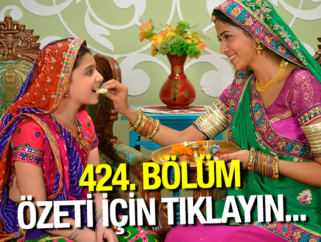 İkimizin Yerine 424. bölüm özeti