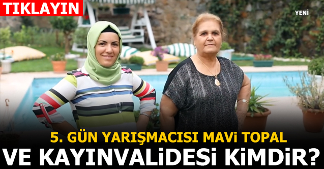zuhal topal'la sofrada 12 ekim - 16 ekim yarışmacısı mavi topal