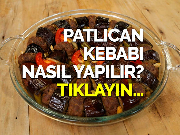 gelinim mutfakta patlıcan kebabı