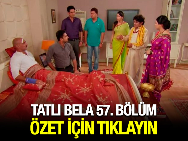 tatlı bela 62. bölüm özet