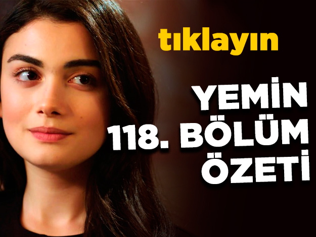 Yemin 121. bölüm özeti