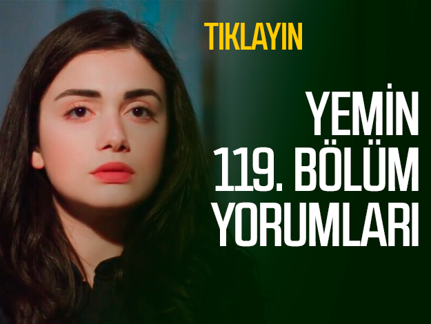 Yemin 121. bölüm yorumları