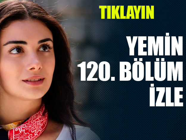 Yemin 121. bölüm izle