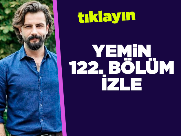 Yemin 123. bölüm izle
