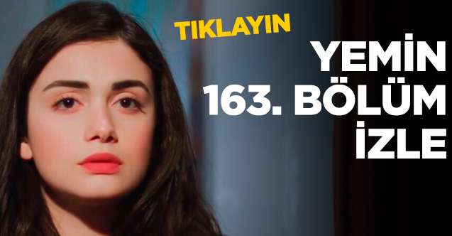 Yemin 166. bölüm izle