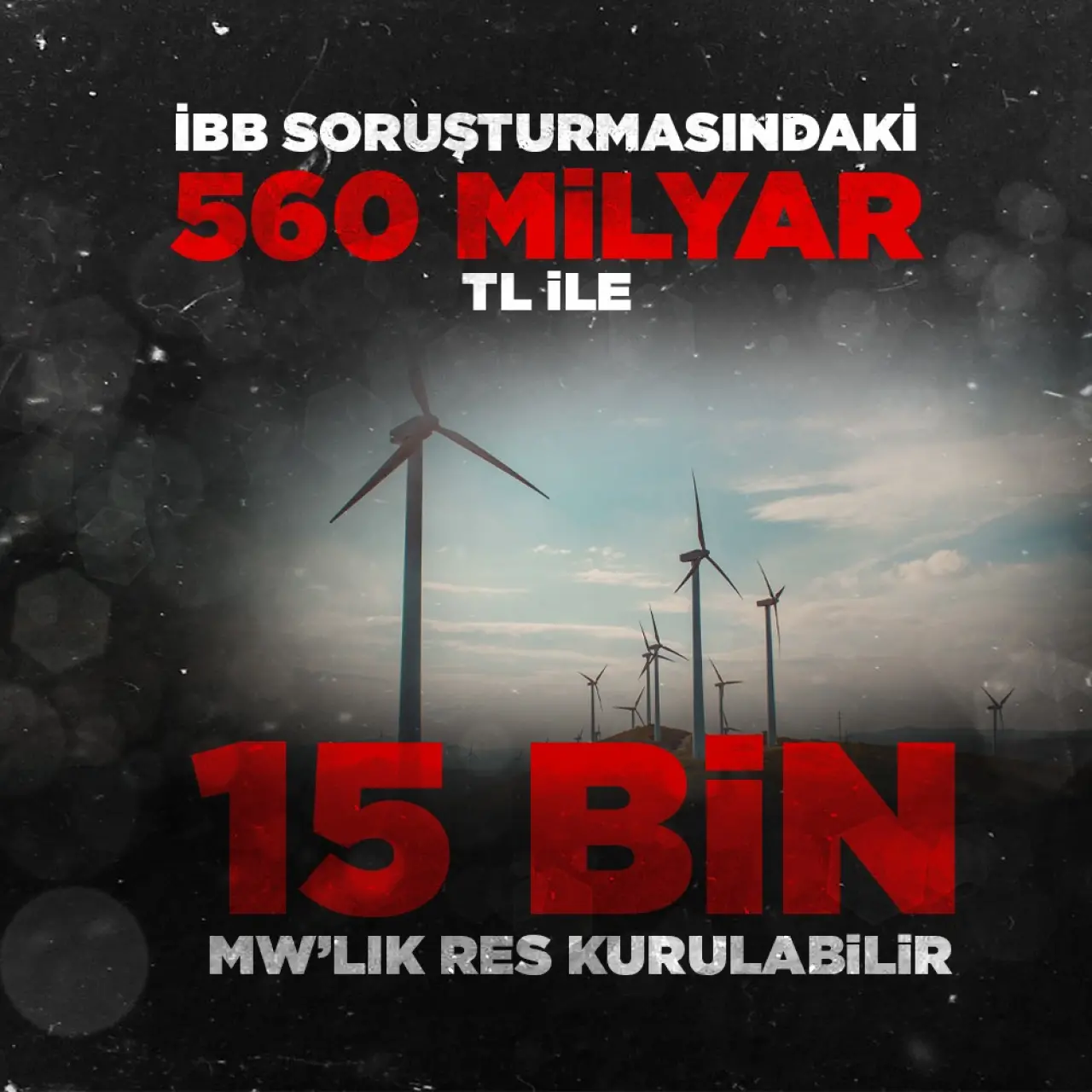İBB Soruşturmasındaki 560 Milyar TL İle Türkiye Neler Kazanabilirdi? İşte Milletin Kaynağıyla Kaçırılan Fırsatlar! 2